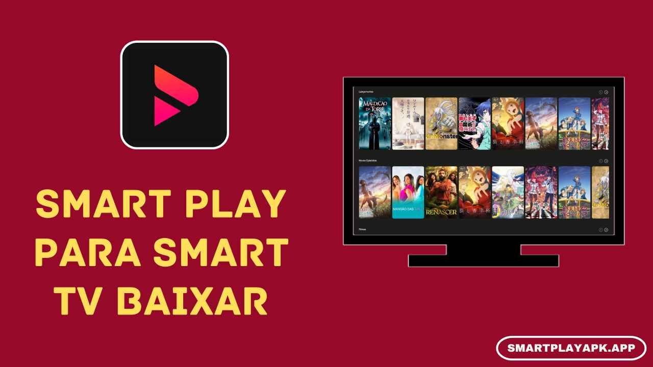 Smart Play para Smart TV Baixar