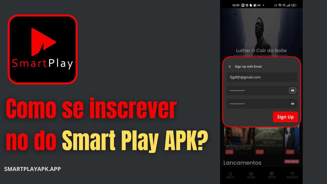 Como se inscrever no do Smart Play APK